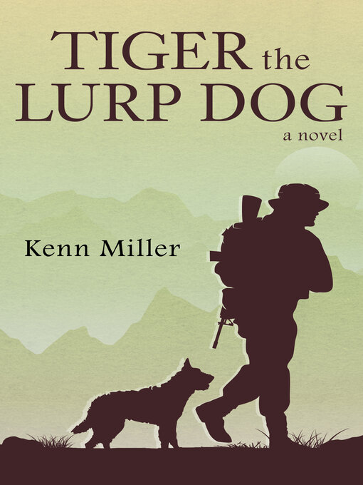 Title details for Tiger the Lurp Dog by Kenn Miller - Available
